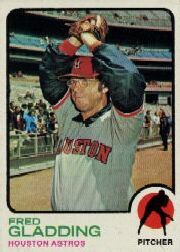 1973 Topps Baseball Cards      017      Fred Gladding